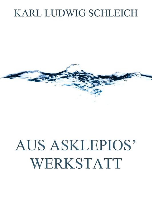 Produktbild: Aus Asklepios' Werkstatt