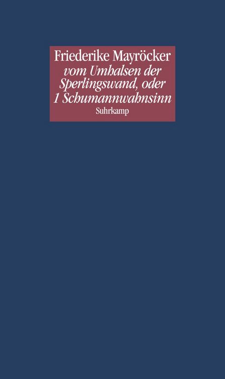 Produktbild: Vom Umhalsen der Sperlingswand, oder 1 Schumannwahnsinn