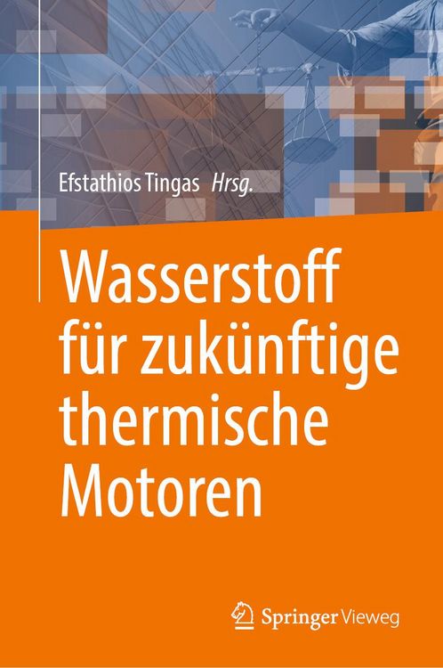 Produktbild: Wasserstoff f&uuml;r zuk&uuml;nftige thermische Motoren
