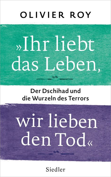 Produktbild: "Ihr liebt das Leben, wir lieben den Tod"