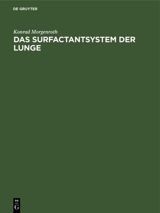 Produktbild: Das Surfactantsystem der Lunge