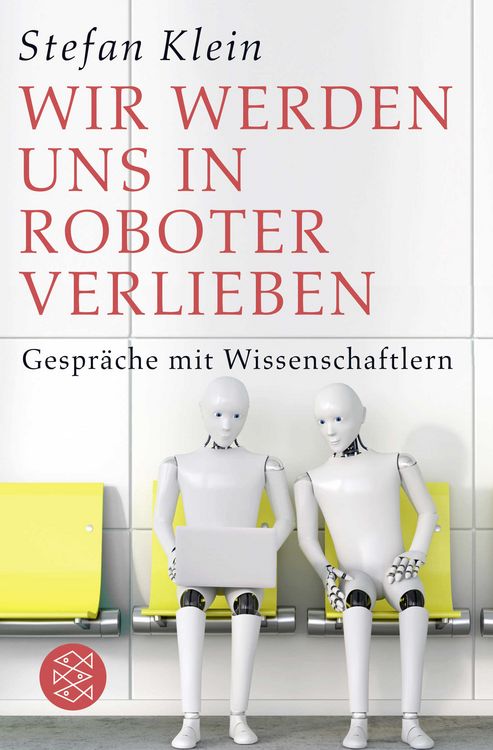 Produktbild: Wir werden uns in Roboter verlieben