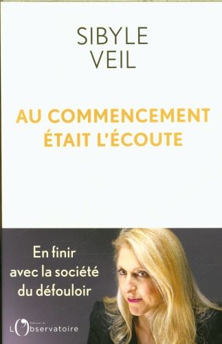 Produktbild: Au commencement &eacute;tait l'&eacute;coute