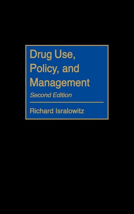Produktbild: Drug Use, Policy, and Management