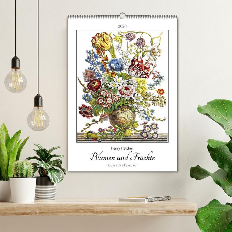 Produktbild: Henry Fletcher. Blumen und Fr&uuml;chte - Kunstkalender (Wandkalender 2026 DIN A2 hoch), CALVENDO Monatskalender