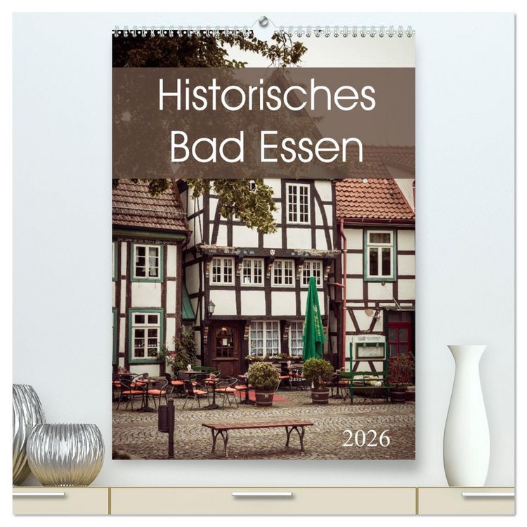 Produktbild: Historisches Bad Essen (hochwertiger Premium Wandkalender 2026 DIN A2 hoch), Kunstdruck in Hochglanz