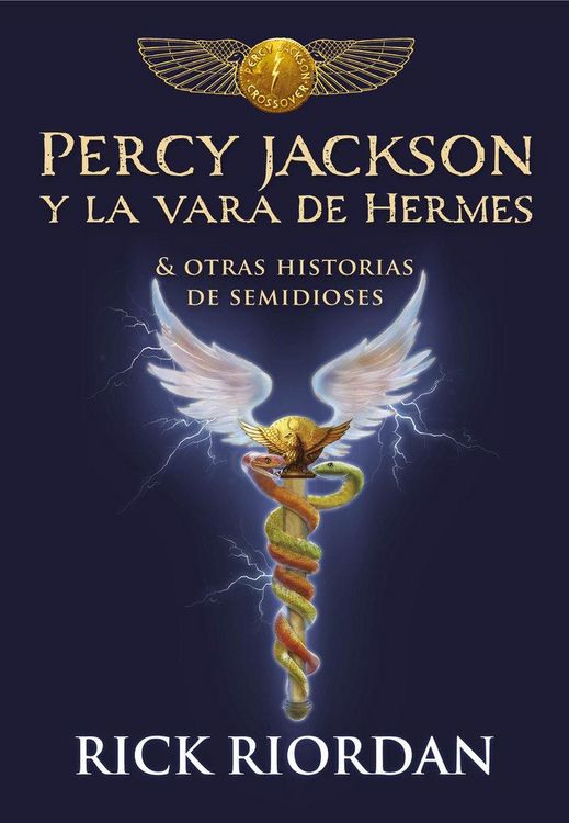 Produktbild: Percy Jackson Y La Vara de Hermes... Y Otras Historias de Semidioses / The Demigod Diaries