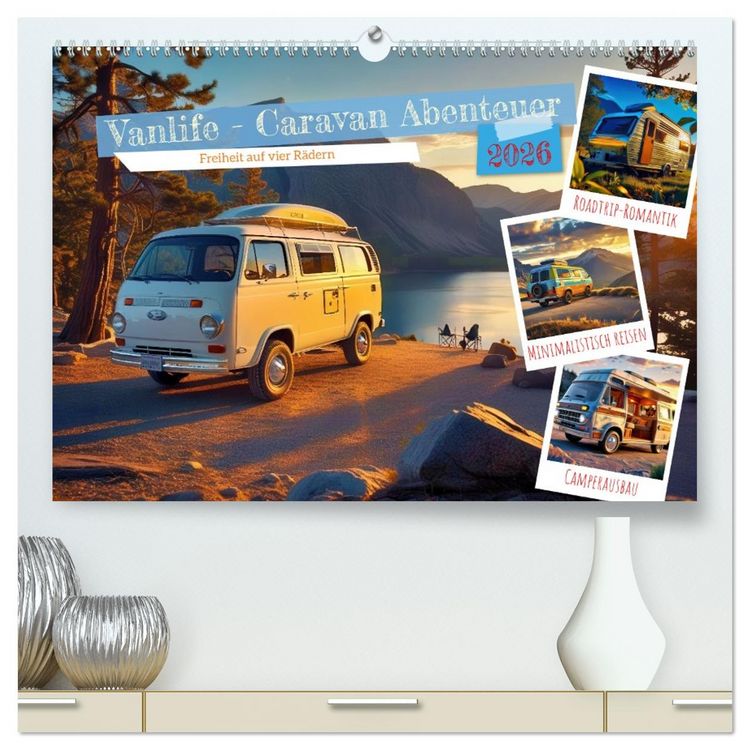 Produktbild: Vanlife - Caravan Abenteuer (hochwertiger Premium Wandkalender 2026 DIN A2 quer), Kunstdruck in Hochglanz