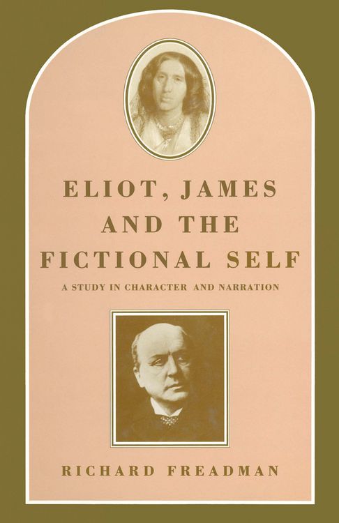 Produktbild: Eliot, James and the Fictional Self