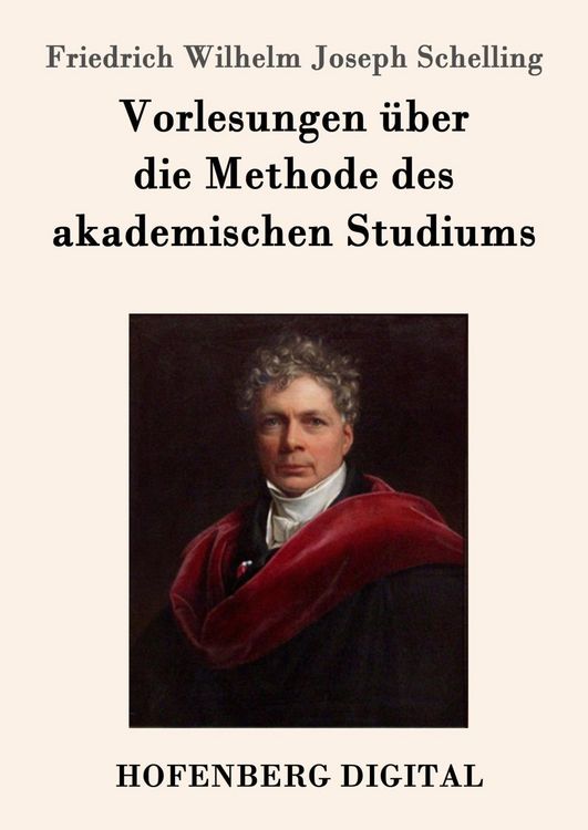 Produktbild: Vorlesungen &uuml;ber die Methode des akademischen Studiums