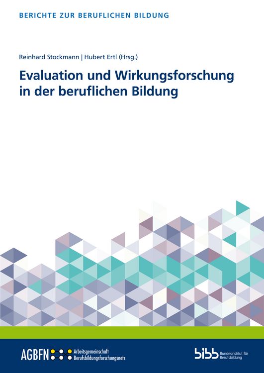 Produktbild: Evaluation und Wirkungsforschung in der beruflichen Bildung