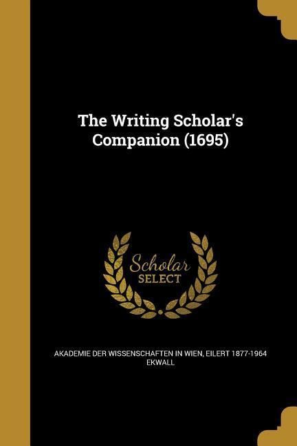 Produktbild: The Writing Scholar's Companion (1695)