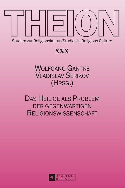 Produktbild: Das Heilige als Problem der gegenw&auml;rtigen Religionswissenschaft