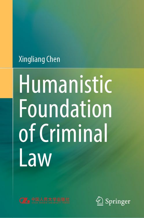 Produktbild: Humanistic Foundation of Criminal Law