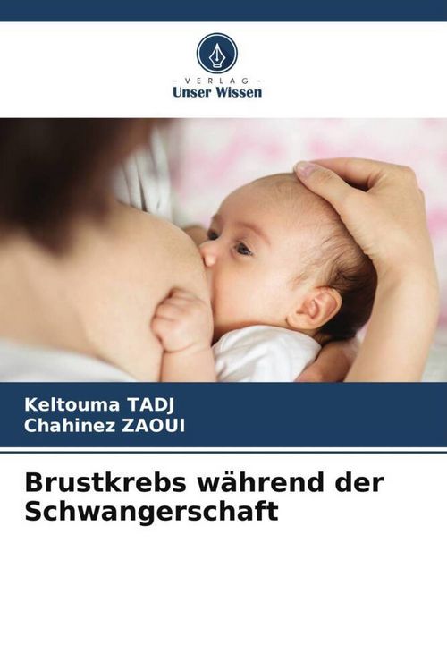 Produktbild: Brustkrebs w&auml;hrend der Schwangerschaft