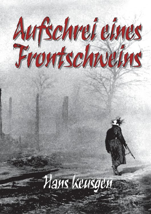 Produktbild: Aufschrei eines Frontschweins