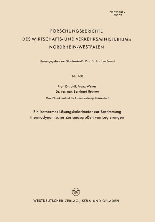 Produktbild: Ein isothermes L&ouml;sungskalorimeter zur Bestimmung thermodynamischer Zustandsgr&ouml;&szlig;en von Legierungen