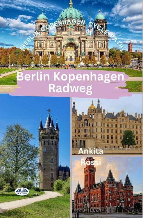 Produktbild: Berlin Kopenhagen Radweg (Berlin Copenhagen Cycle Path)