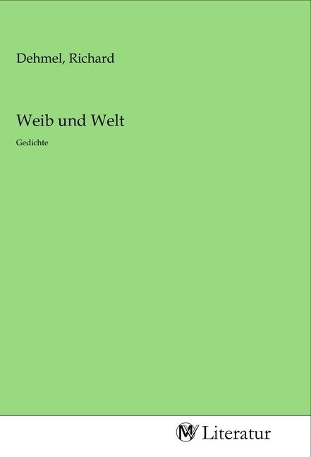 Produktbild: Weib und Welt