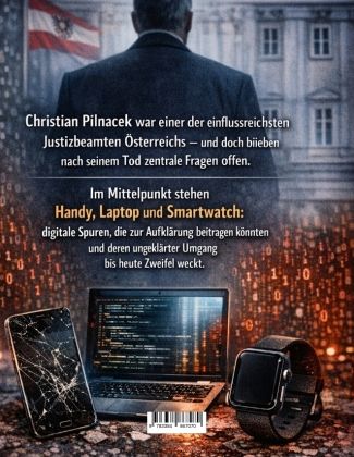 Produktbild: Pilnacek und die verschwundenen Daten: Handy, Laptop, Smartwatch