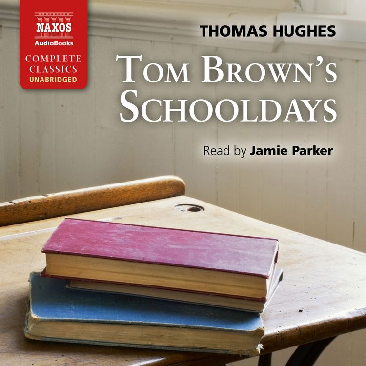 Produktbild: Tom Brown's Schooldays (Unabridged)