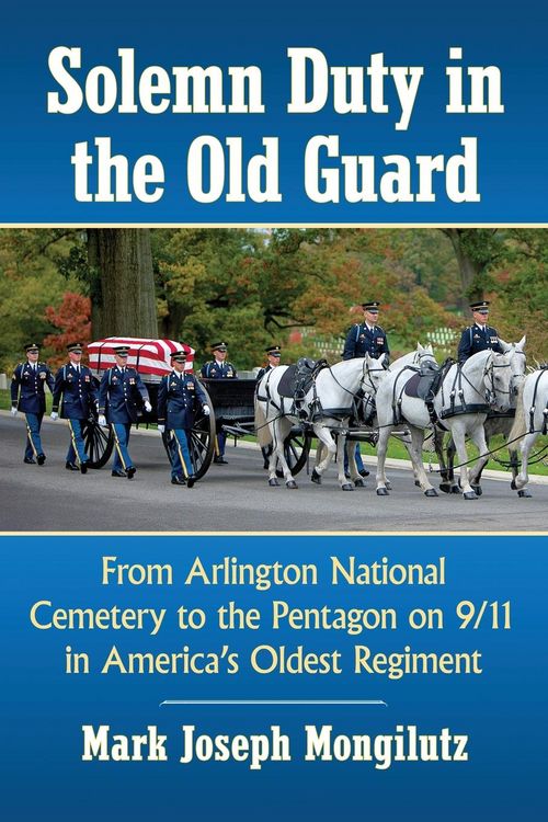 Produktbild: Solemn Duty in the Old Guard