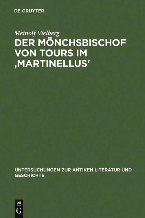 Produktbild: Der M&ouml;nchsbischof von Tours im 'Martinellus'