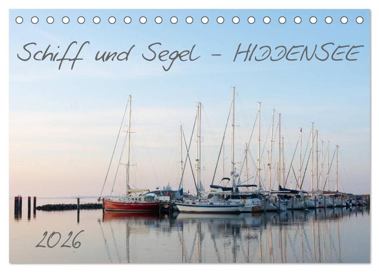 Produktbild: Schiff und Segel - HIDDENSEE (Tischkalender 2026 DIN A5 quer), CALVENDO Monatskalender
