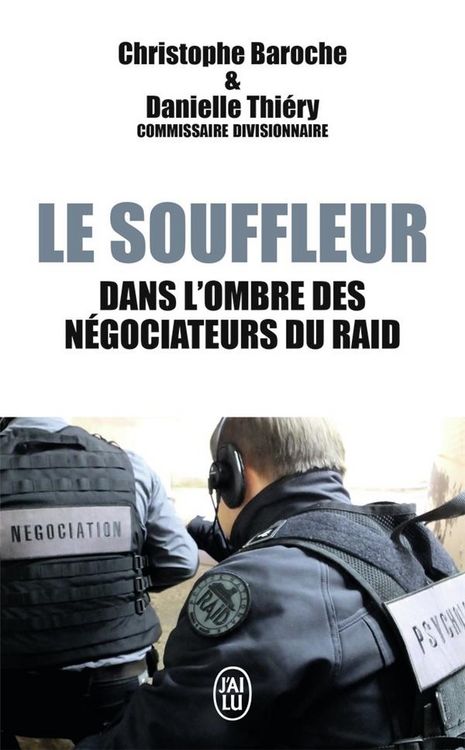 Produktbild: Le souffleur : dans l'ombre des n&eacute;gociateurs du Raid