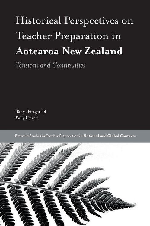 Produktbild: Historical Perspectives on Teacher Preparation in Aotearoa New Zealand