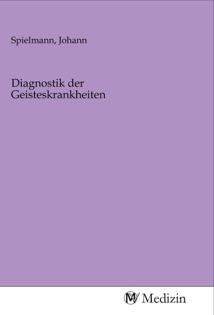 Produktbild: Diagnostik der Geisteskrankheiten