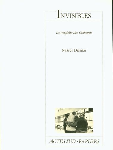 Produktbild: Invisibles : la trag&eacute;die des Chibanis