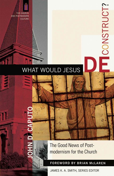 Produktbild: What Would Jesus Deconstruct?