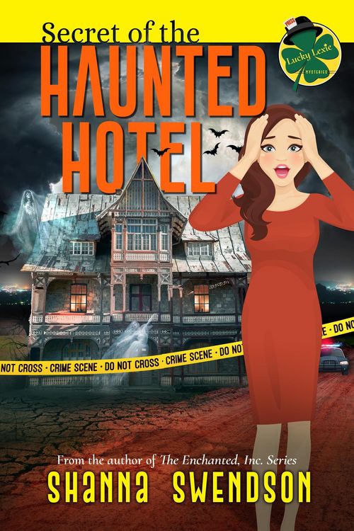 Produktbild: Secret of the Haunted Hotel (Lucky Lexie Mysteries, #5)