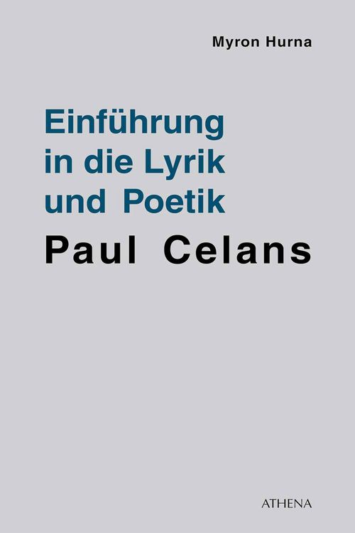 Produktbild: Einf&uuml;hrung in die Lyrik und Poetik Paul Celans
