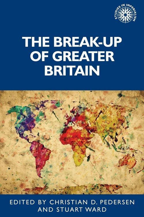 Produktbild: The break-up of Greater Britain