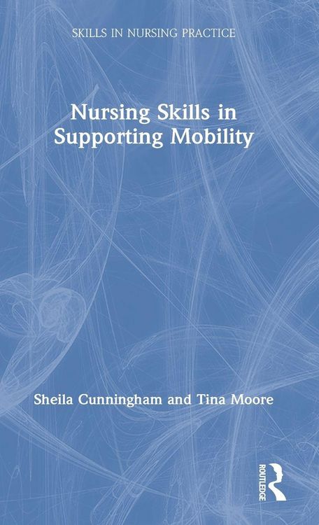 Produktbild: Nursing Skills in Supporting Mobility