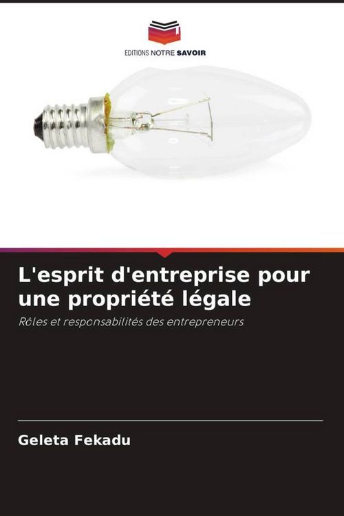 Produktbild: L'esprit d'entreprise pour une propri&eacute;t&eacute; l&eacute;gale