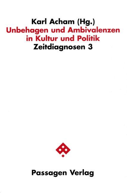 Produktbild: Unbehagen und Ambivalenzen in Kultur und Politik