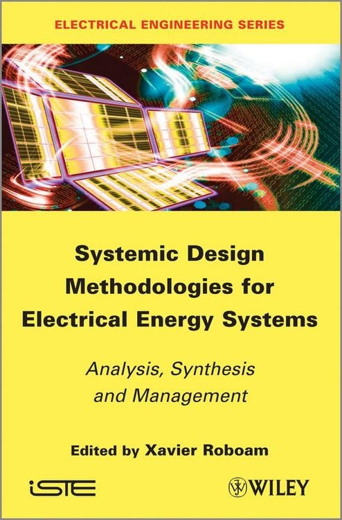 Produktbild: Systemic Design Methodologies for Electrical Energy Systems