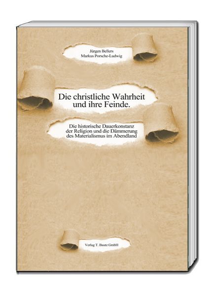 Produktbild: Die christliche Wahrheit und ihre Feinde