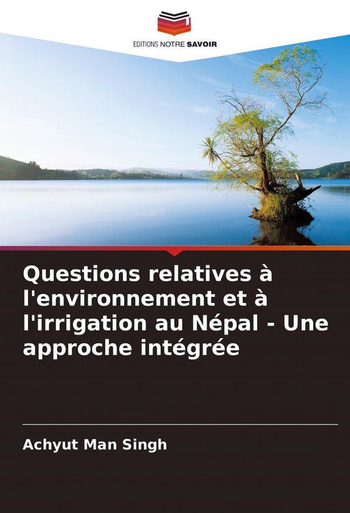 Produktbild: Questions relatives &agrave; l'environnement et &agrave; l'irrigation au N&eacute;pal - Une approche int&eacute;gr&eacute;e