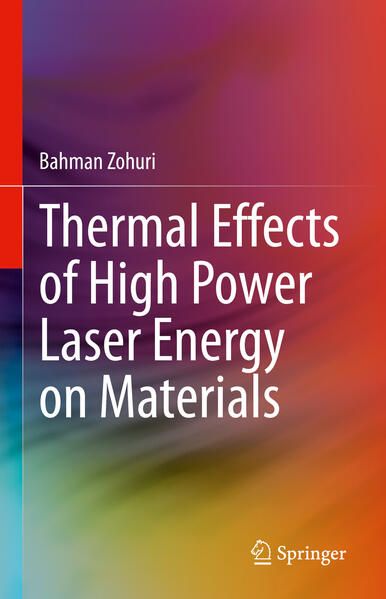 Produktbild: Thermal Effects of High Power Laser Energy on Materials