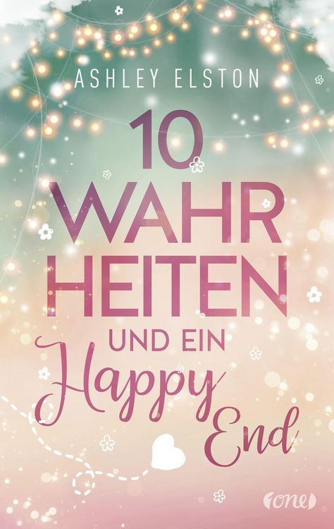 Produktbild: 10 Wahrheiten und ein Happy End