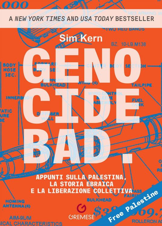 Produktbild: Genocide bad. Appunti sulla Palestina, la storia ebraica e la liberazione collettiva