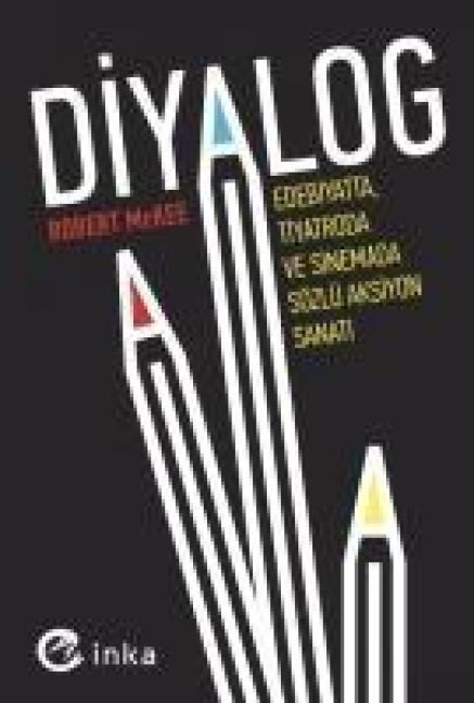 Produktbild: Diyalog - Edebiyatta, Tiyatroda ve Sinemada S&ouml;zl&uuml; Aksiyon Sanati