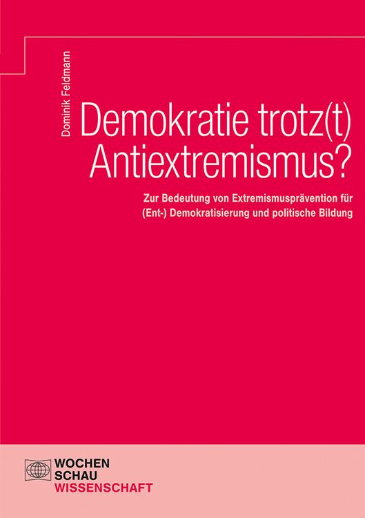 Produktbild: Demokratie trotz(t) Antiextremismus?