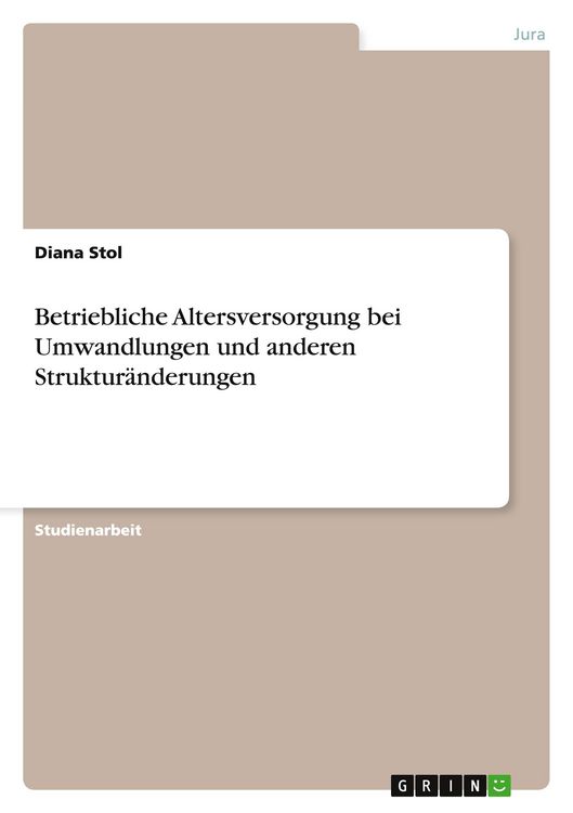 Produktbild: Betriebliche Altersversorgung bei Umwandlungen und anderen Struktur&auml;nderungen
