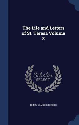 Produktbild: The Life and Letters of St. Teresa Volume 3