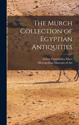 Produktbild: The Murch Collection of Egyptian Antiquities